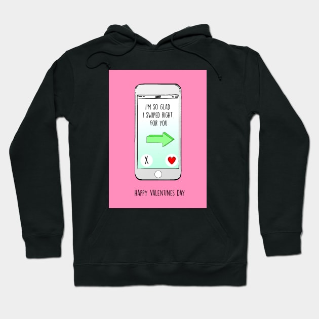 Swiped right for you Hoodie by Poppy and Mabel